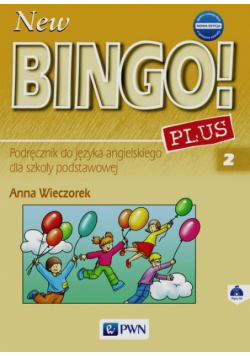 New Bingo! Plus 2 Nowa edycja Podręcznik + 2CD