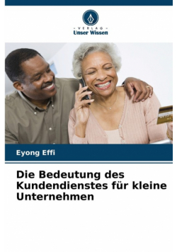 Die Bedeutung des Kundendienstes für kleine Unternehmen