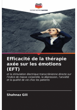 Efficacité de la thérapie axée sur les émotions (EFT)
