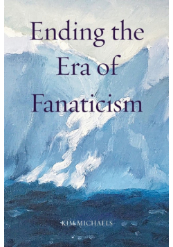 Ending the Era of Fanaticism