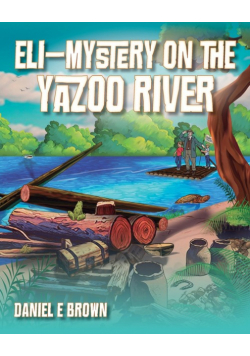 Eli - Mystery on the Yazoo River