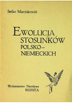 Ewolucja Stosunków Polsko Niemieckich