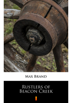 Rustlers of Beacon Creek