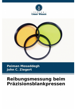 Reibungsmessung beim Präzisionsblankpressen