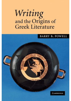Writing and the Origins of Greek Literature