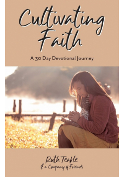 Cultivating Faith