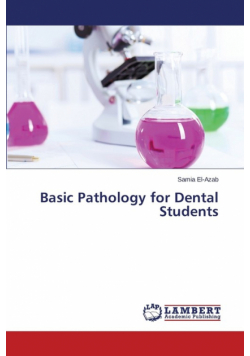 Basic Pathology for Dental Students