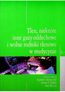 Tlen inne gazy oddechowe w medycynie