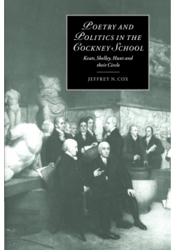 Poetry and Politics in the Cockney School
