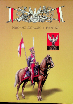 Niepodległość i pamięć nr 2 / 07