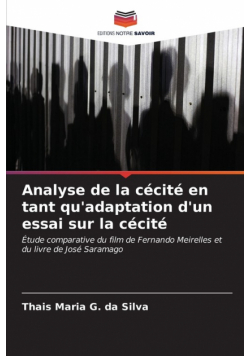 Analyse de la cécité en tant qu'adaptation d'un essai sur la cécité