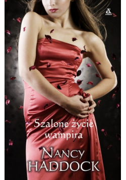 Szalone życie wampira