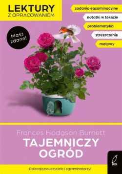 Lektury z opracowaniem. Tajemniczy ogród