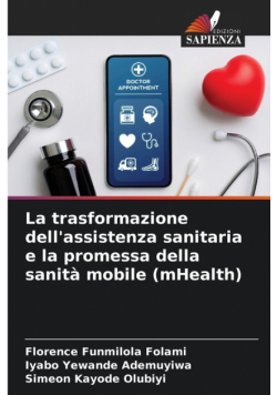 La trasformazione dell'assistenza sanitaria e la promessa della sanità mobile (mHealth)