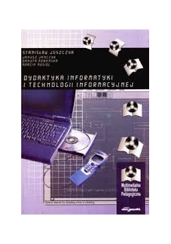 Dydaktyka informatyki i technologii informacyjnej