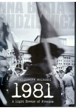 Lekki powiew wolności 1981