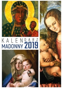Kalendarz 2019 Ścienny Madonny