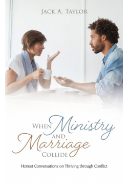 When Ministry and Marriage Collide