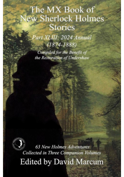 The MX Book of New Sherlock Holmes Stories Part XLIII