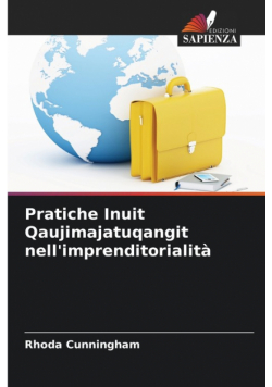 Pratiche Inuit Qaujimajatuqangit nell'imprenditorialità
