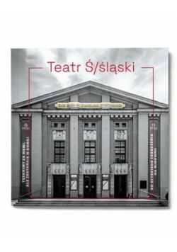 Teatr Ś/śląski