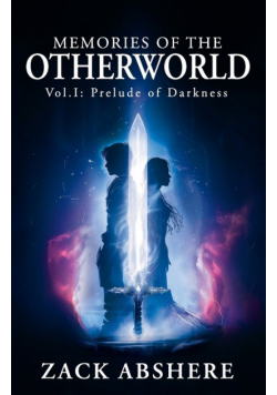 Memories of the Otherworld I