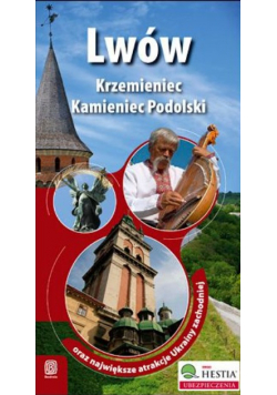 Lwów Krzemieniec Kamieniec Podolski