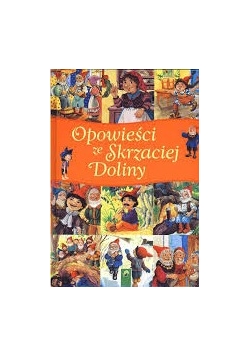 Opowieści ze Skrzaciej Doliny