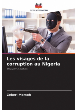 Les visages de la corruption au Nigeria