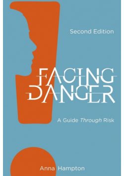 Facing Danger (Second Edition)