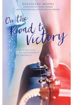 On the Road to Victory
