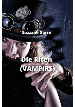 Die Riten (VAMPIRE)