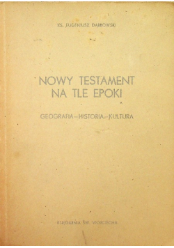 Nowy Testament na tle epoki