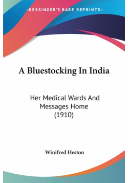 A Bluestocking In India
