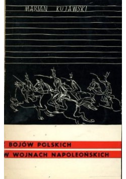 Z bojów polskich w wojnach napoleońskich