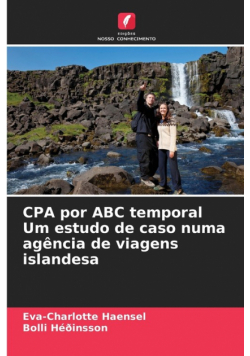 CPA por ABC temporal Um estudo de caso numa agência de viagens islandesa