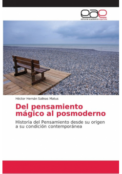 Del pensamiento mágico al posmoderno
