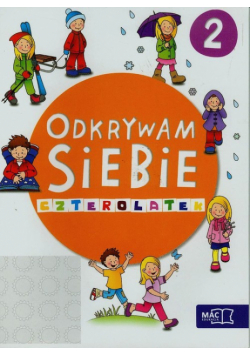 Odkrywam siebie 2 Czterolatek Karty pracy