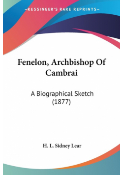 Fenelon, Archbishop Of Cambrai