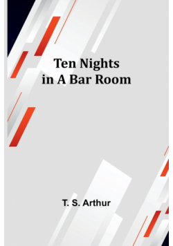 Ten Nights in a Bar Room