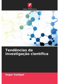 Tendências da investigação científica