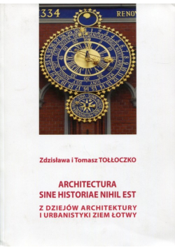 Archtectura sne hstorae nhl est Z dzejów archtektury  urbanstyk zem Łotwy
