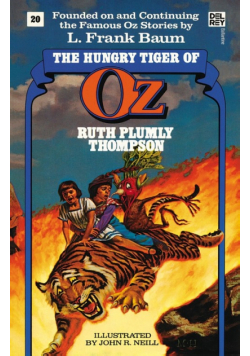 Hungry Tiger of Oz (The Wonderful Oz Books, #20)
