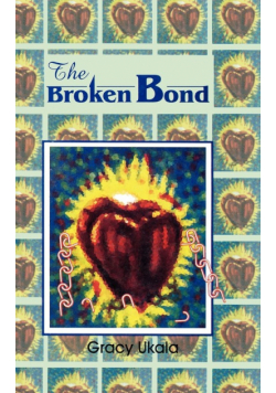 The Broken Bond