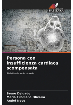 Persona con insufficienza cardiaca scompensata