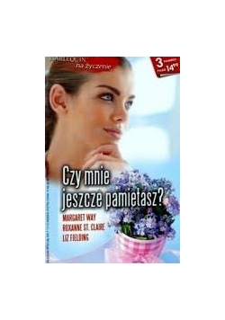 Czy mnie jeszcze pamiętasz?