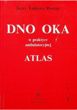 Dno oka w praktyce ambulatoryjnej