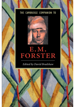 The Cambridge Companion to E. M. Forster