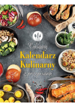 Kalendarz 2025 ścienny Kulinarny z przepisami