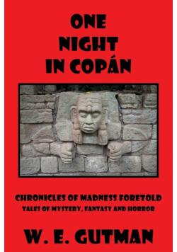 One Night in Copan